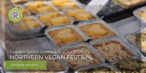 Northern Vegan Festival (MANCHESTER) 2026
