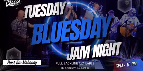 TUESDAY BLUESDAY Jam Night with Jim Mahoney Host at The Alley in Sanford