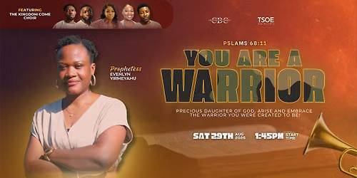 You Are a Warrior: A Women\u2019s Gathering