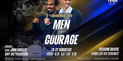 MANNENDAG: Men of courage