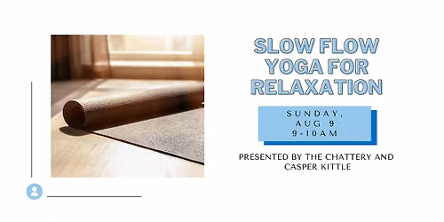 Slow Flow Yoga for Relaxation