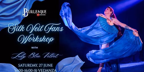 Silk Veil Fans Workshop
