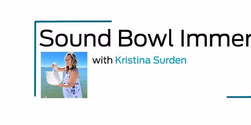 Sound Bowl Immersion