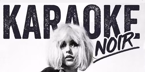 KARAOKE NOIR