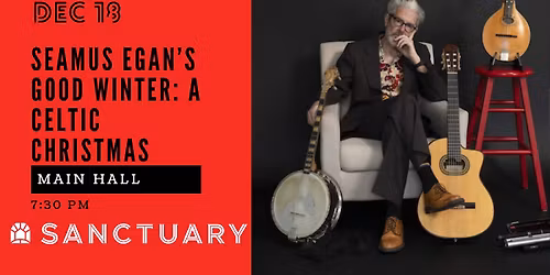 Seamus Egan's Good Winter: A Celtic Christmas
