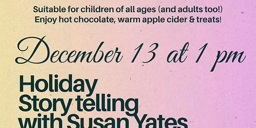 Holiday Storytelling with Susan Yates