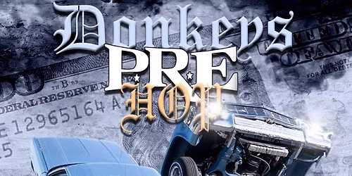 Donkeys Pre Hop!