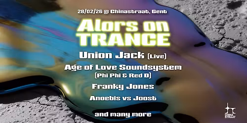 Alors on Trance with Union Jack, Age of Love Soundsystem & Franky Jones