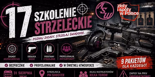 ASW zaprasza na 17 szkolenie strzeleckie w PM Shooter