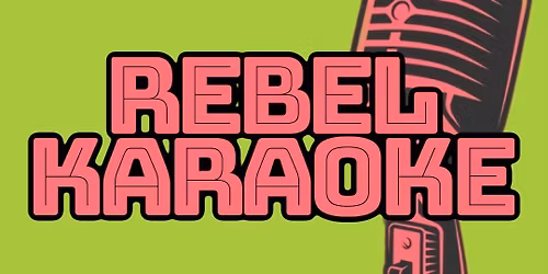 Rebel Karaoke