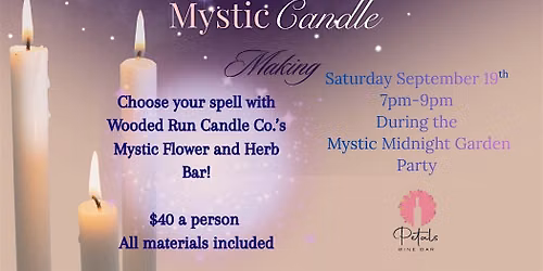 Mystic Candle Making