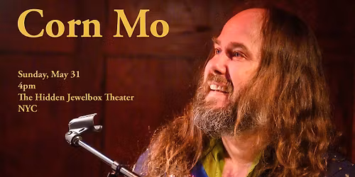 Sunday Matinee with Corn Mo