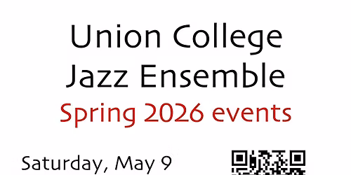 Union College Jazz Ensemble: Vocal Jazz!