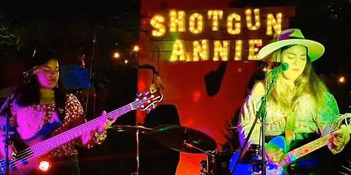 Live Music featuring Shotgun Annie