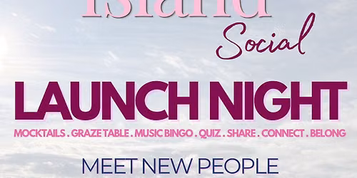 The Island Social Launch Night