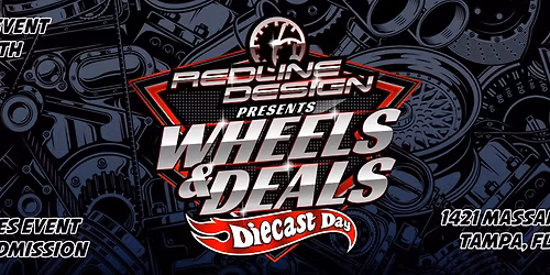 Wheels and Deals Diecast Day May 9th