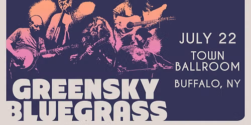 An Evening With Greensky Bluegrass at Town Ballroom - Buffalo, NY