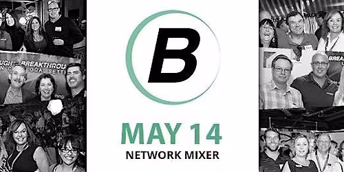 Breakthrough Network Business Mixer May 2026