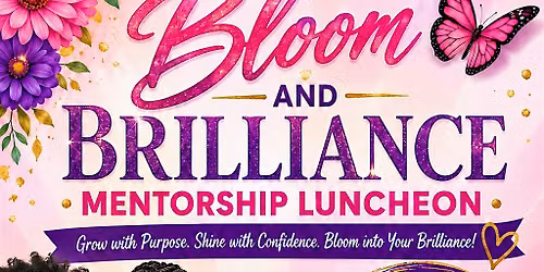 Bloom and Brilliance Mentorship Program