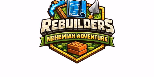 Minecraft Rebuilders VBS: The Story of Nehemiah