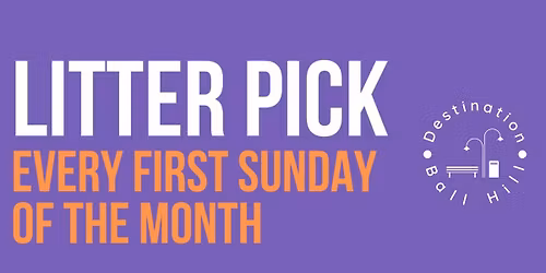 Ball Hill Monthly Litter Pick - 2025 Dates