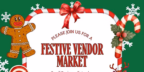 Festive Vendor Market 