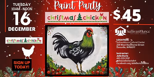 Paint Party at SullivanMunce - CHRISTMAS CHICKEN