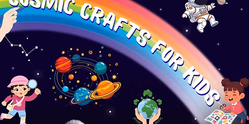 Cosmic Crafts For Kids