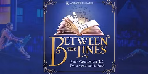 Avenger Theater Presents "Between the Lines: The Musical"