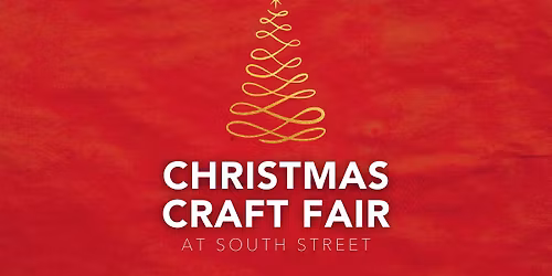 Christmas Craft Fair at South Street