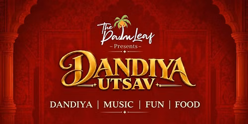 ThePalmLeaf DANDIYA UTSAV 2026