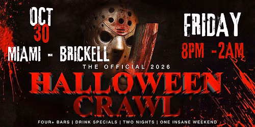 Brickell, Miami Halloween Bar Crawl \u2014 Halloween Friday, Fri, Oct 30
