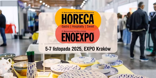 Targi HORECA\u00ae i ENOEXPO\u00ae w Krakowie