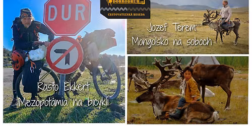 Dobrodruh_sk live: Ras\u0165o Ekkert & Jozef Terem \u2013 Mezopot\u00e1mia na bicykli a Mongolsko na soboch