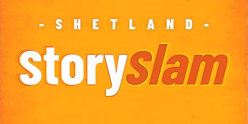 Shetland Story Slam