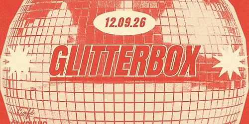 SATURDAY \u2728\ud83d\udcbf Glitterbox \ud83d\udcbf\u2728