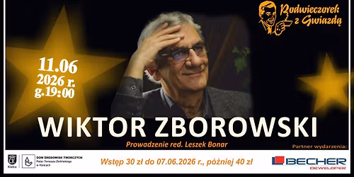 Podwieczorek z Gwiazd\u0105 \u2013 Wiktor Zborowski
