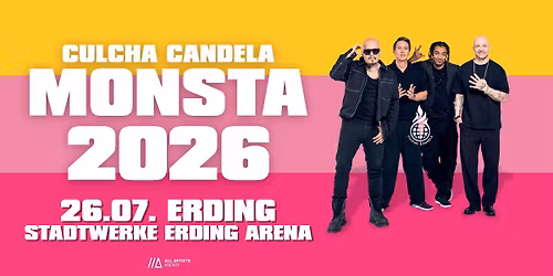 Culcha Candela MONSTA in der Stadtwerke Erding Arena