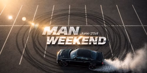 MAN WEEKEND