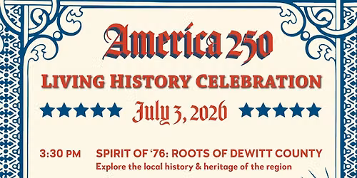 America 250: Living History Celebration