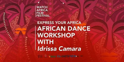 Express your Africa: African Dance Workshop with Idrissa Camara