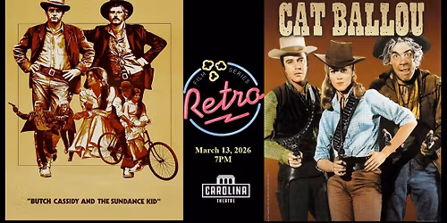 BUTCH CASSIDY AND THE SUNDANCE KID & CAT BALLOU
