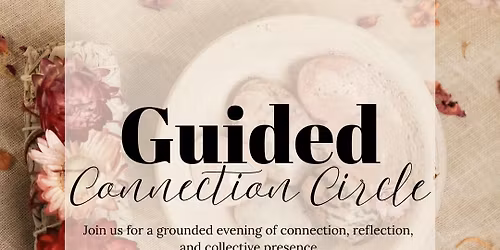 Guided Connection Circle