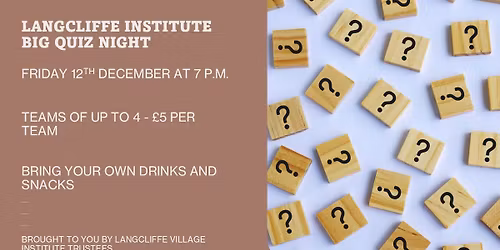 Langcliffe Village Institute Big Quiz Night