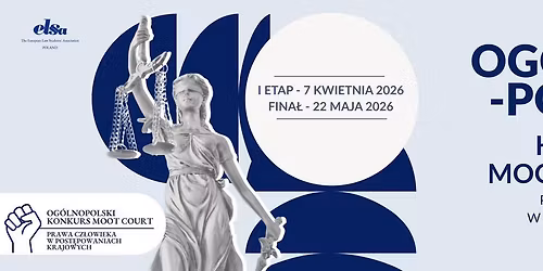I Og\u00f3lnopolski Konkurs Moot Court ,,Prawa cz\u0142owieka w post\u0119powaniach krajowych"