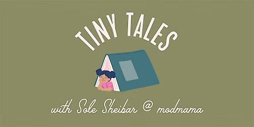 Tiny Tales with modmama