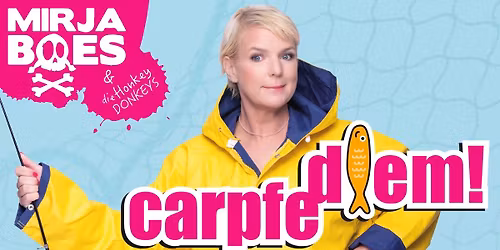 Mirja Boes - carpfe diem!