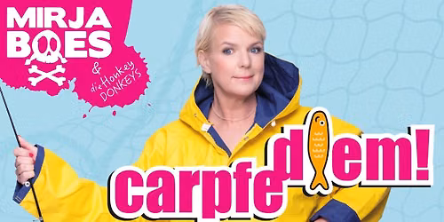 Mirja Boes - carpfe diem!