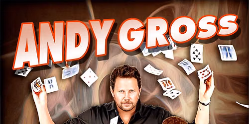 Andy Gross Comedy and Magic at Clermont Performing Arts Center