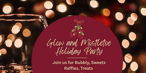 Glow and Mistletoe Holiday Party 
